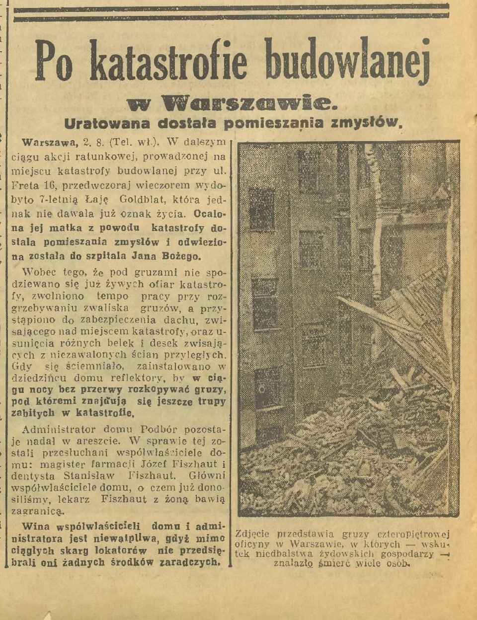 „Dziennik Bydgoski", 3 August 1935: „After the building disaster in Warsaw. A rescued woman lost her reason" — the report on the recovery of Łaja Goldblat and the questioning of the co-owners. It is from this article that the comment about „the negligence of the Jewish landlords" comes.
