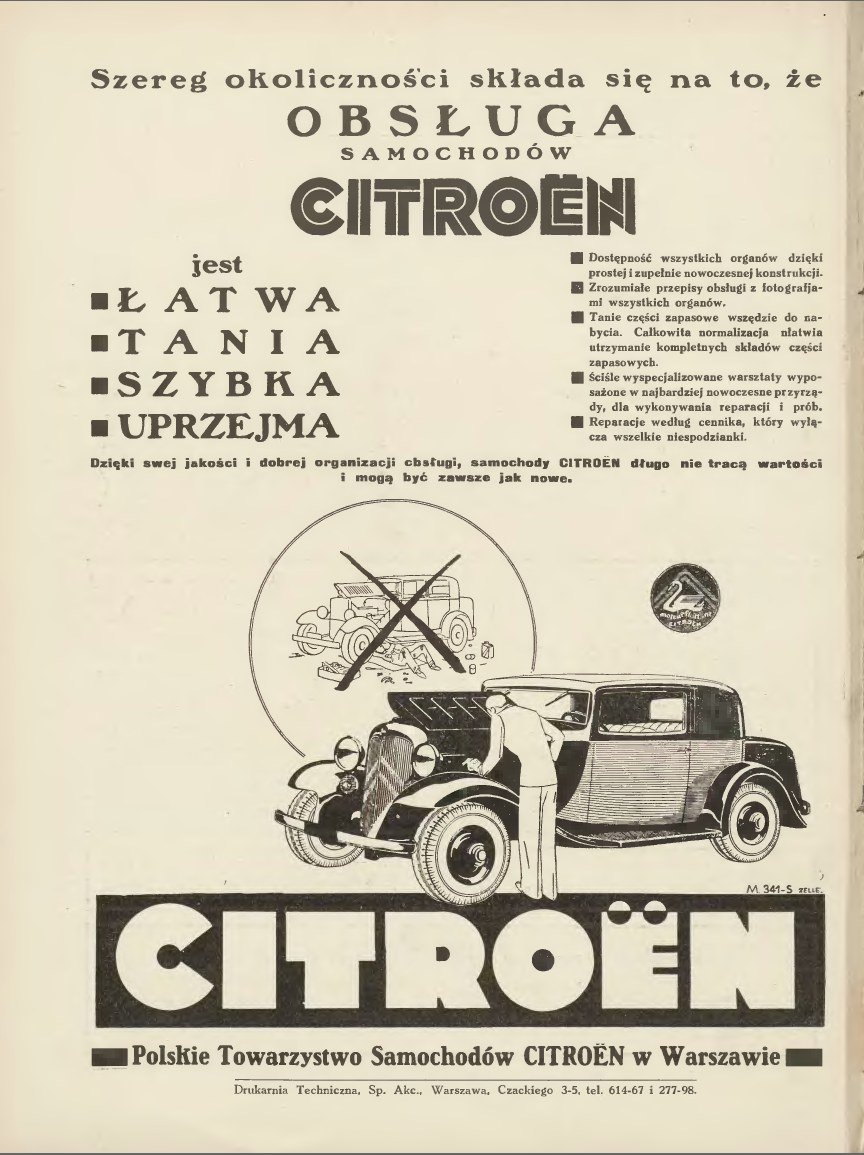Advertisement of the Polish Citroën Motor Company in Warsaw: „Servicing Citroën cars is easy, cheap, quick, courteous". „Auto", 1934. Digital Library of Greater Poland.