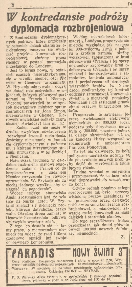 „Dobry Wieczór! Kurier Czerwony”, 16 grudnia 1933: „W kontredansie podróży dyplomacja rozbrojeniowa” — Niemcy żądają 300-tysięcznej armii, Hitler przyjmuje ambasadora François-Ponceta. Kontredans — figura taneczna; tak pisało się wtedy o dyplomacji, która jeszcze wierzyła, że tańczy.