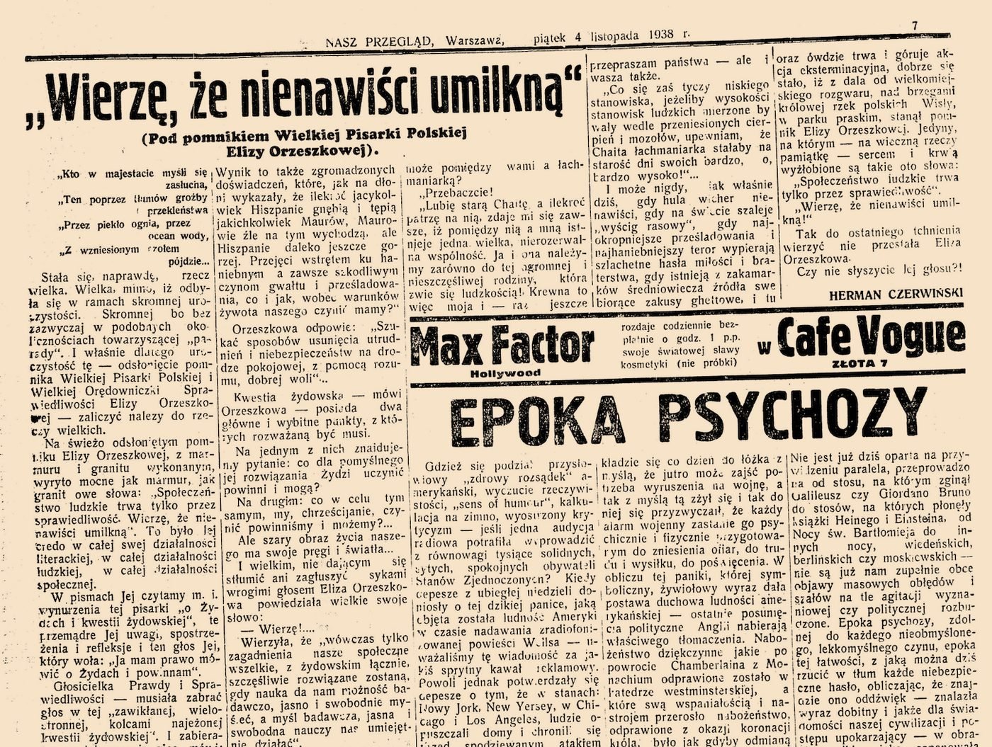 „Nasz Przegląd”, piątek 4 listopada 1938: reklama Max Factora w Café Vogue między esejem „Wierzę, że nienawiści umilkną” — pisanym pod pomnikiem Elizy Orzeszkowej — a felietonem Hermana Czerwińskiego „Epoka psychozy”. Wiara i diagnoza na jednej stronie; do nocy kryształowej zostało pięć dni.