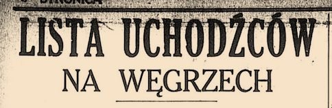 „Nowy Świat” (Nowy Jork), 13 stycznia 1940: nagłówek rubryki „LISTA UCHODŹCÓW NA WĘGRZECH (ciąg dalszy)”.