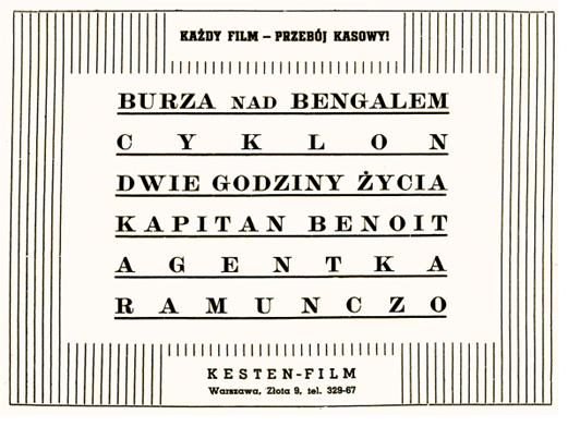 Repertoire advertisement of the Kesten-Film company: „Warsaw, Złota 9, tel. 329-67". No photograph of Manio, Rachela or Zofia has survived — their „portrait" remains the advertisements for the films they brought to Poland.