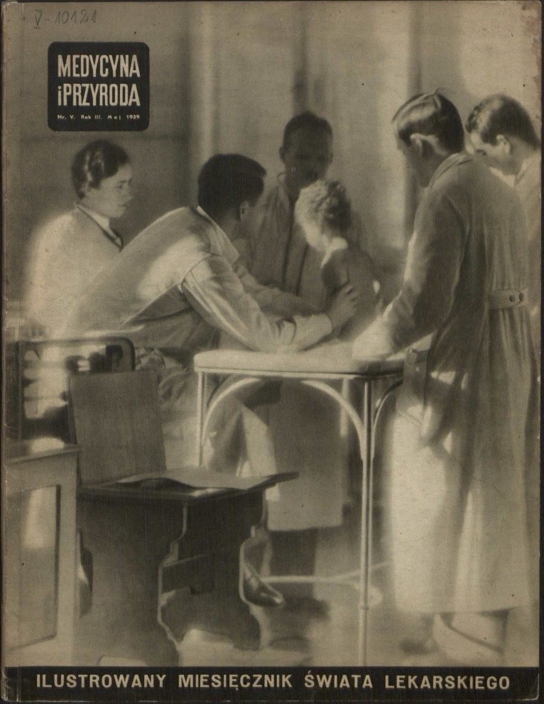 „Medycyna i Przyroda. Ilustrowany miesięcznik świata lekarskiego”, nr V, rok III, maj 1929. Egzemplarz o sygnaturze V-10121.
