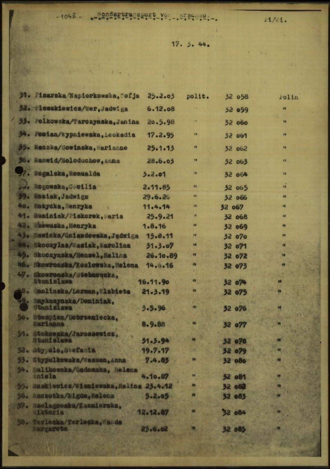 The „Sondertransport von Warschau" list of 17 March 1944 (according to the compilation of the Ravensbrück Club, Warsaw 1962) — item 45: „Skoczynska/Hensel, Halina", category „polit.", camp number 32072