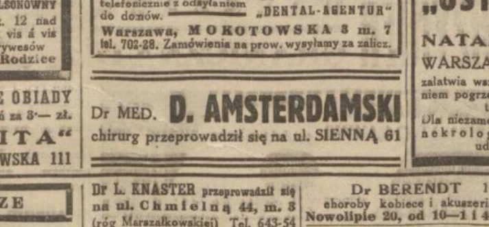 Ogłoszenie w „Gazecie Żydowskiej”, 16 października 1940: dr D. Amsterdamski, chirurg, przeprowadził się na Sienną 61.